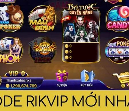 Giftcode Rikvip – Hướng dẫn cách nhận và lưu ý sử dụng