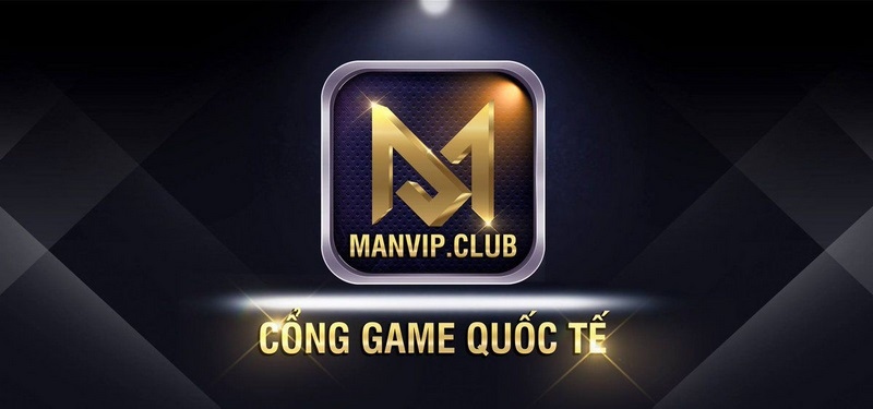 Manvip đảm bảo sự minh bạch an toàn tuyệt đối ở mọi giao dịch